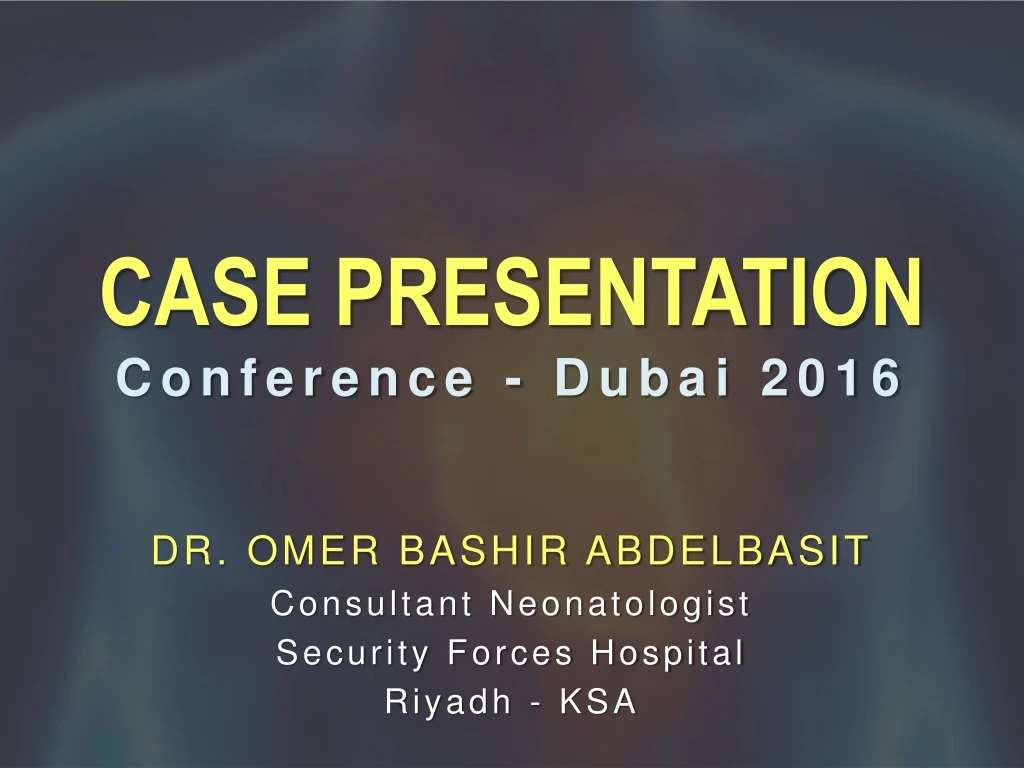 case presentation conference dubai 2016