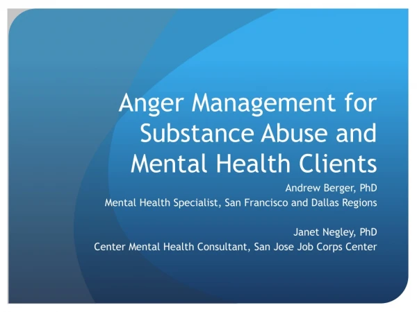 Anger Management for Substance Abuse and Mental Health Clients