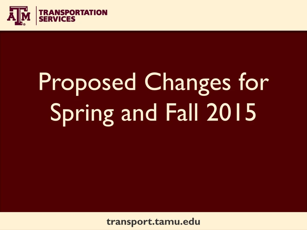 proposed changes for spring and fall 2015