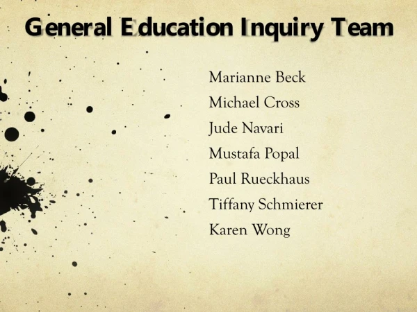 General Education Inquiry Team