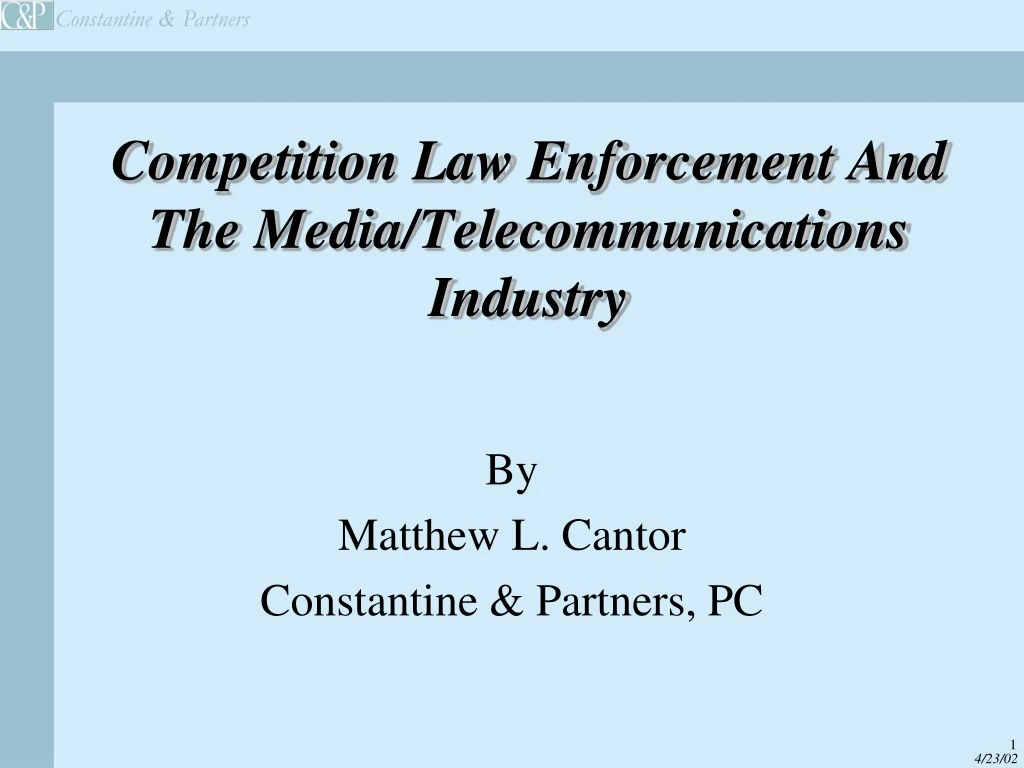 competition law enforcement and the media telecommunications industry