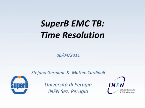 SuperB EMC TB: Time Resolution