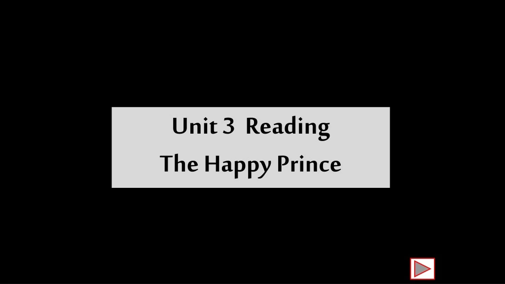 unit 3 reading the happy prince