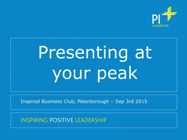 Presenting at your peak