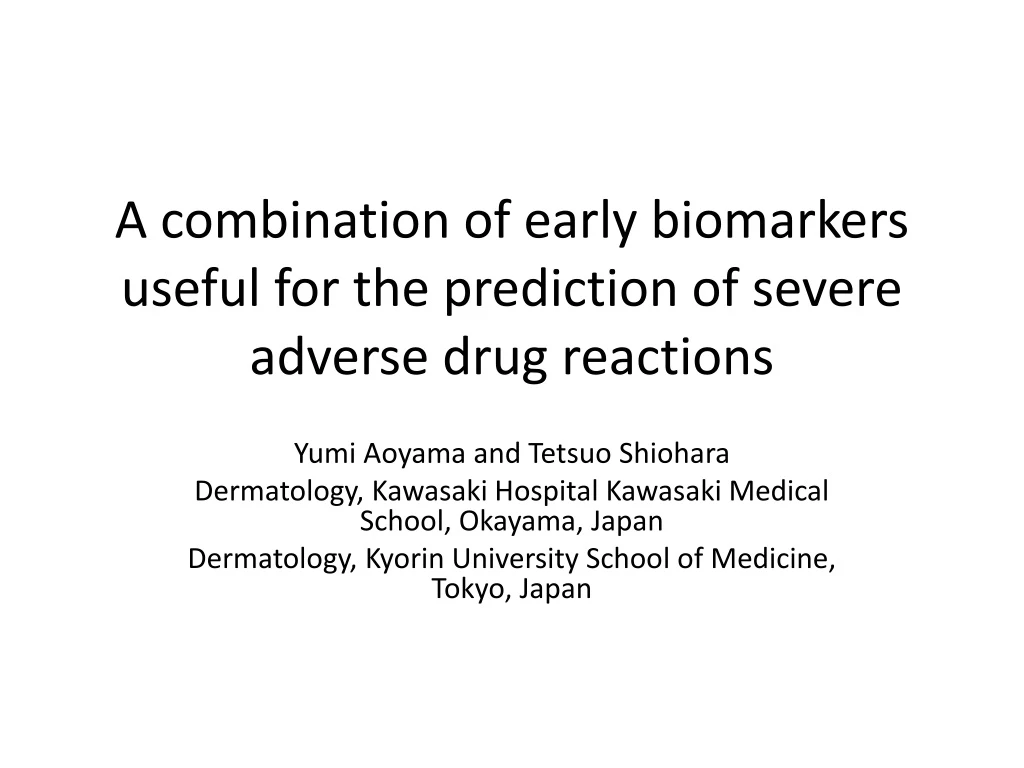 a combination of early biomarkers useful for the prediction of severe adverse drug reactions