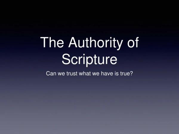 The Authority of Scripture