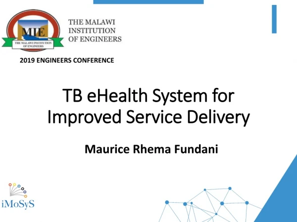 TB eHealth System for Improved Service Delivery