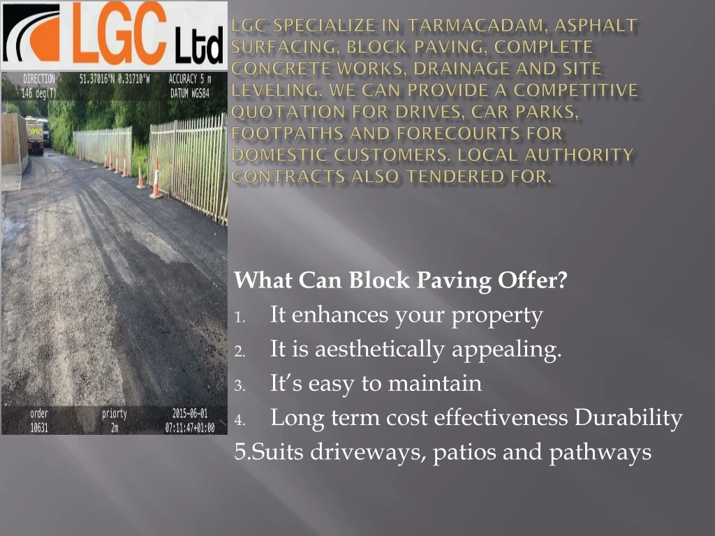 lgc specialize in tarmacadam asphalt surfacing