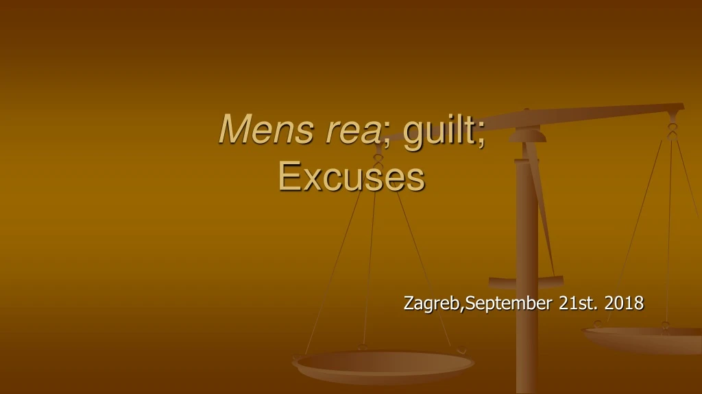 mens rea guilt excuses