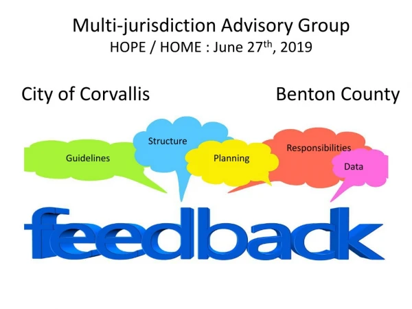 Multi-jurisdiction Advisory Group HOPE / HOME : June 27 th , 2019