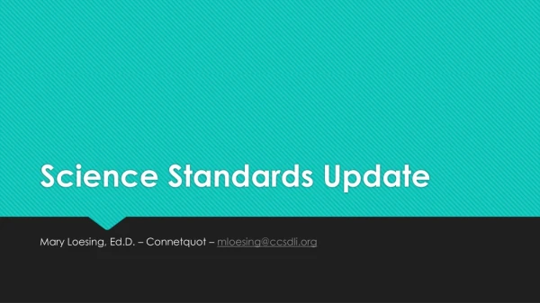 Science Standards Update