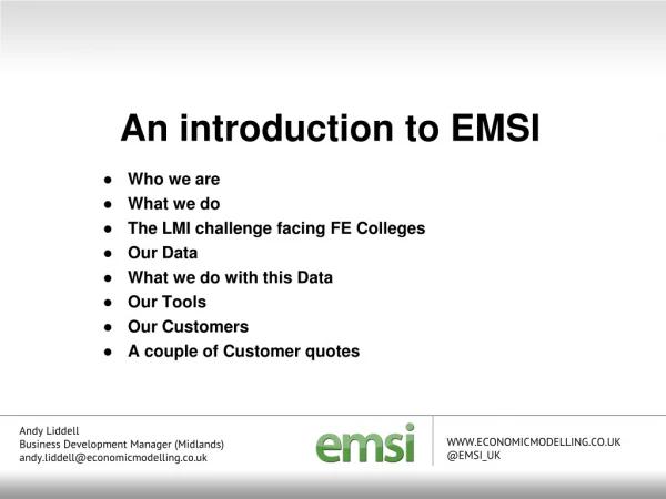 An introduction to EMSI