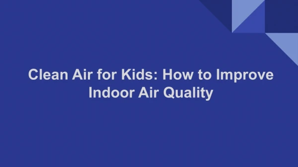 Clean Air for Kids