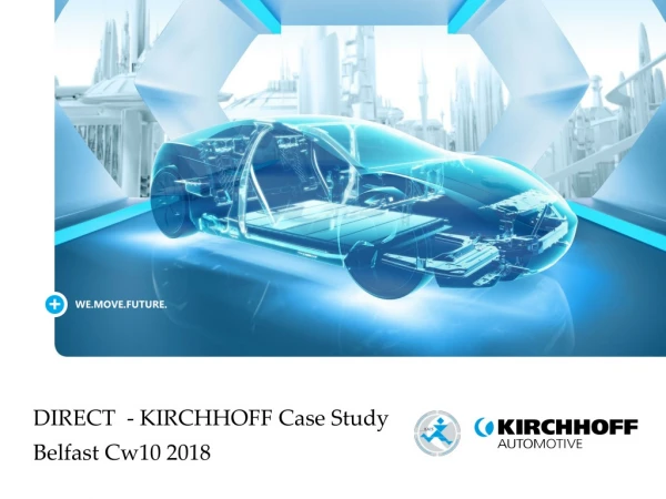 DIRECT - KIRCHHOFF Case Study Belfast Cw10 2018