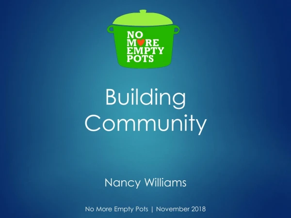 Building Community Nancy Williams
