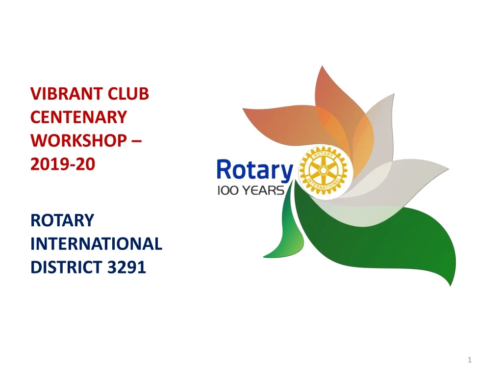 vibrant club centenary workshop 2019 20 rotary