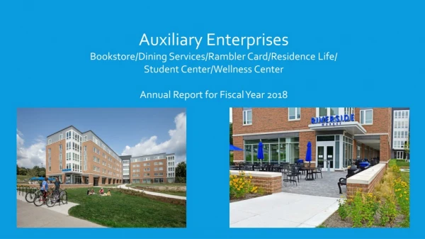 Auxiliary Enterprises Bookstore/Dining Services/Rambler Card/Residence Life/