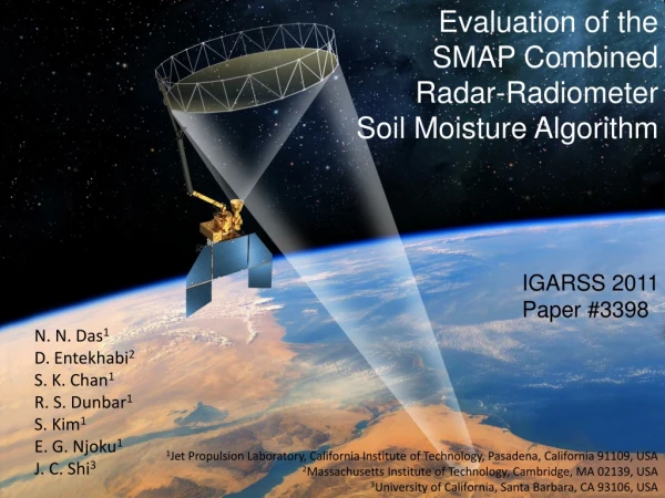 Evaluation of the SMAP Combined Radar-Radiometer Soil Moisture Algorithm