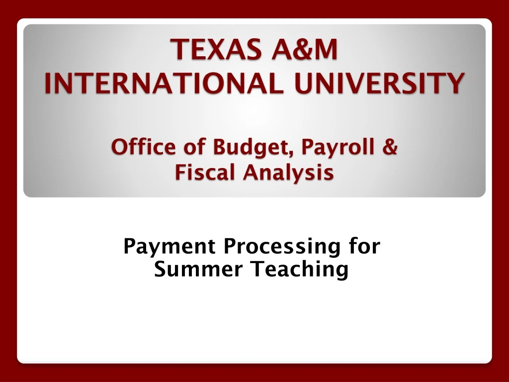 texas a m international university office of budget payroll fiscal analysis