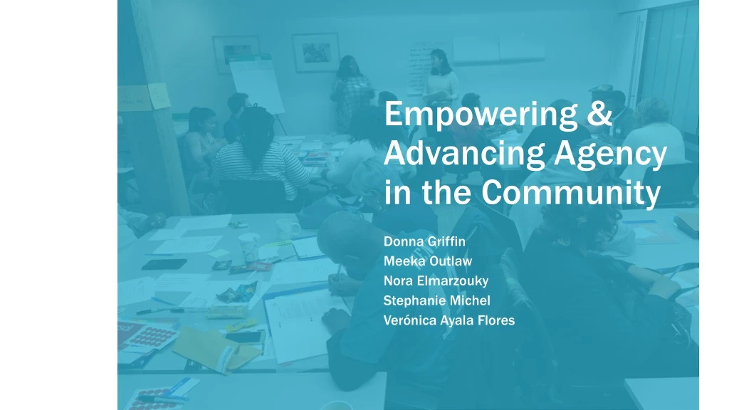 empowering advancing agency in the community