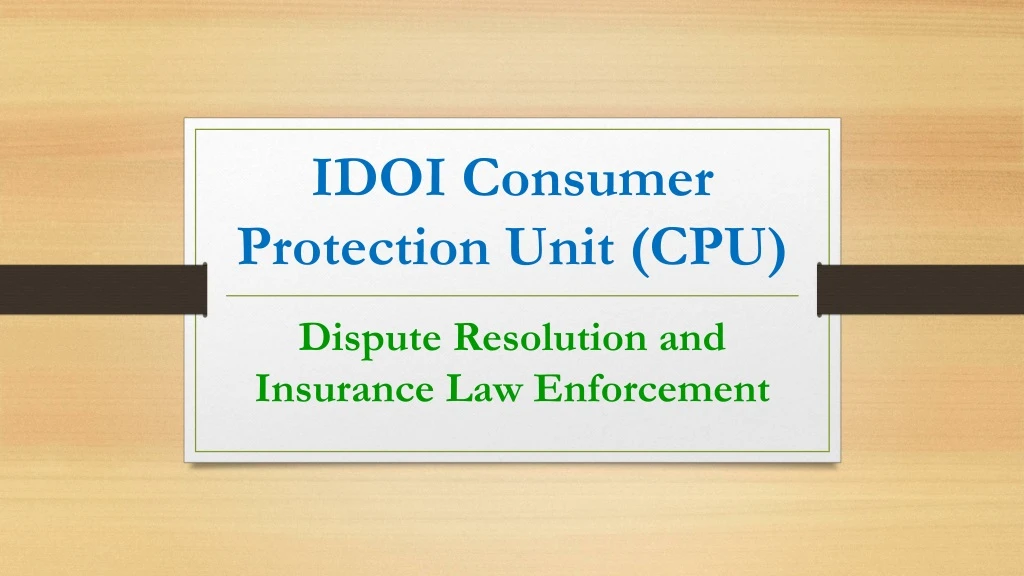 idoi consumer protection unit cpu