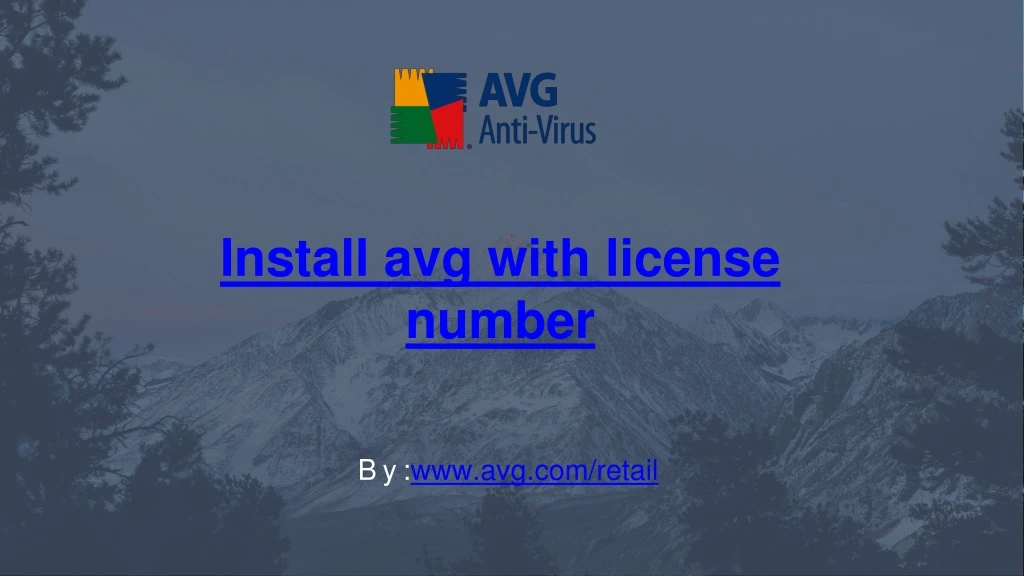 install avg with license number b y www avg com retail