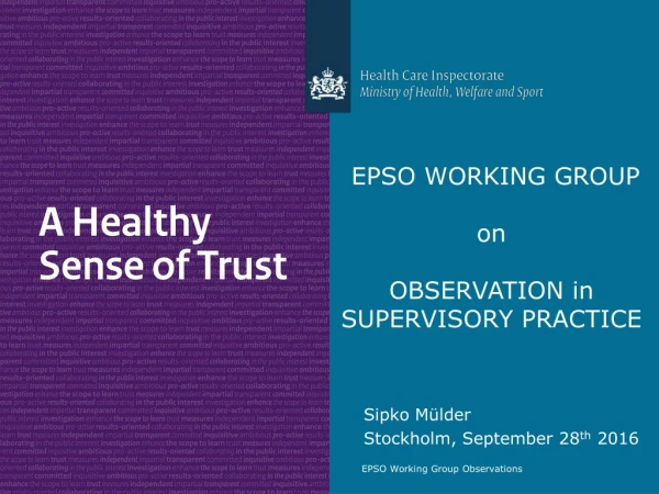 EPSO WORKING GROUP on OBSERVATION in SUPERVISORY PRACTICE