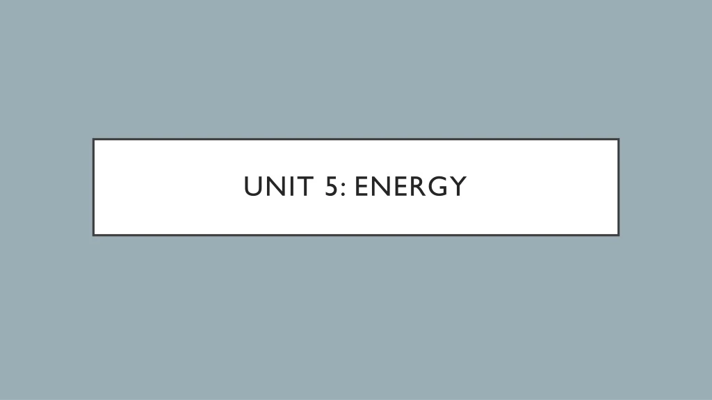 unit 5 energy