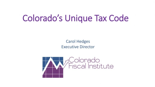Colorado’s Unique Tax Code