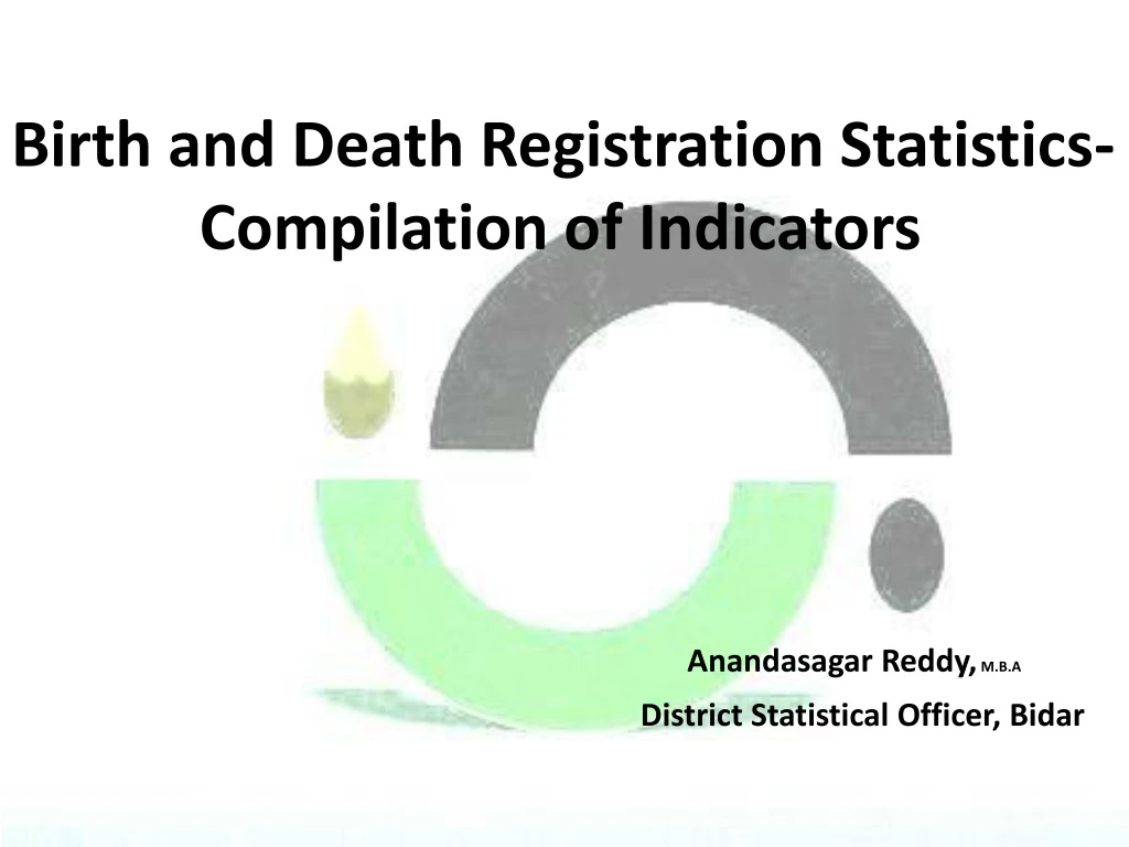 birth and death registration statistics compilation of indicators