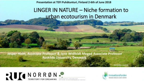 LINGER IN NATURE – Niche formation to urban ecotourism in Denmark