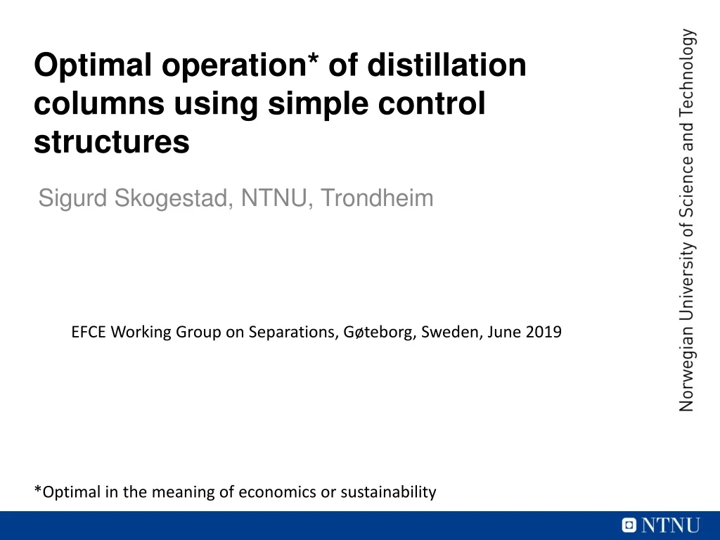 optimal operation of distillation columns using simple control structures