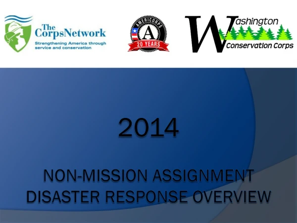 2014 Non-Mission Assignment Disaster Response Overview