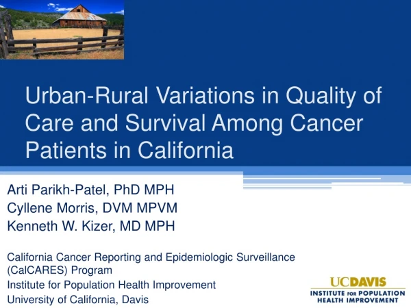Urban-Rural Variations in Quality of Care and Survival Among Cancer Patients in California