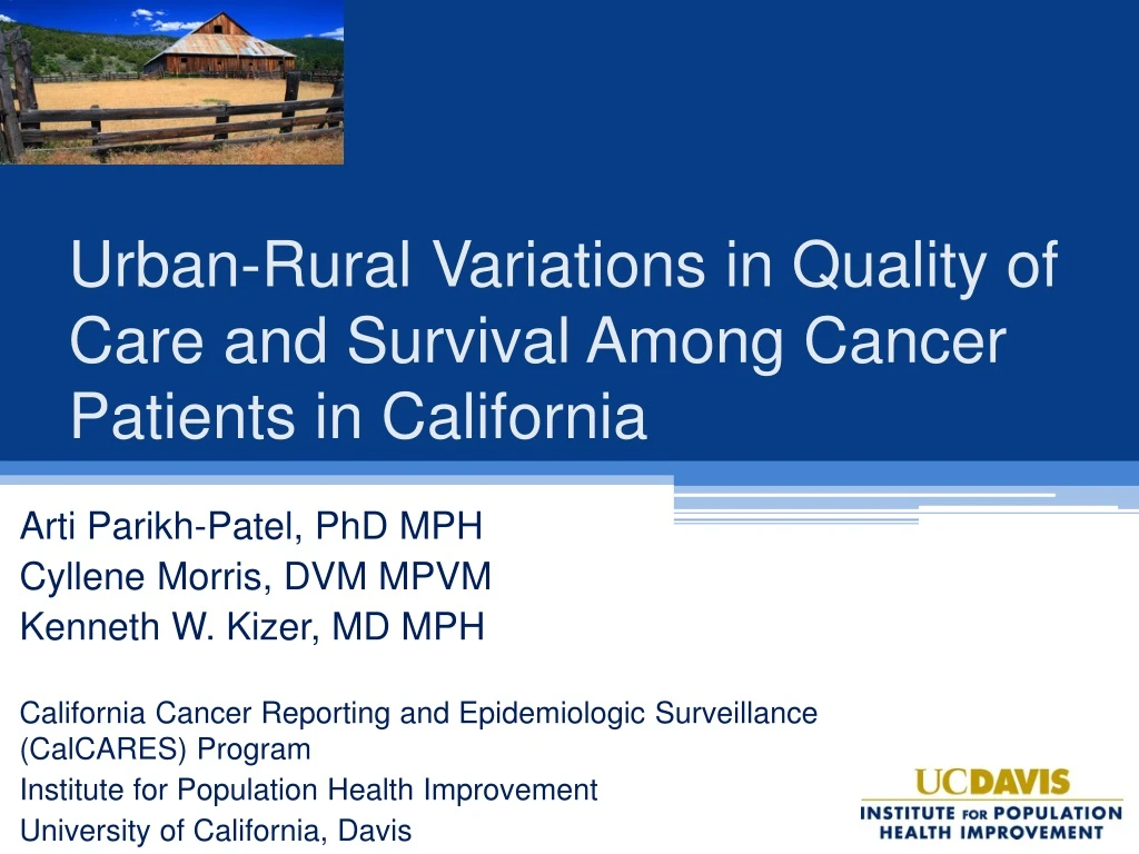urban rural variations in quality of care and survival among cancer patients in california