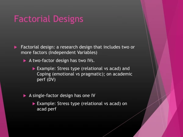 Factorial Designs