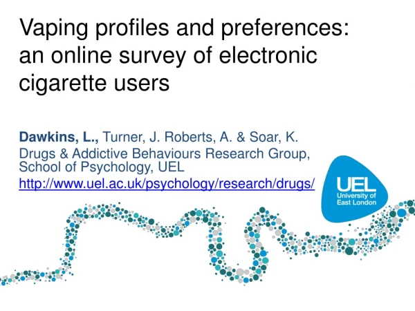 Vaping profiles and preferences: an online survey of electronic cigarette users