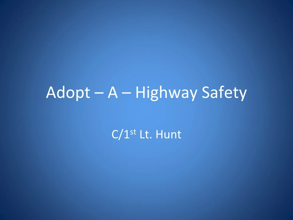 adopt a highway safety