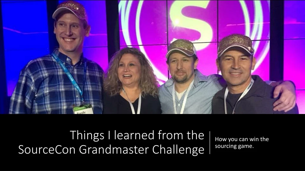 things i learned from the sourcecon grandmaster challenge