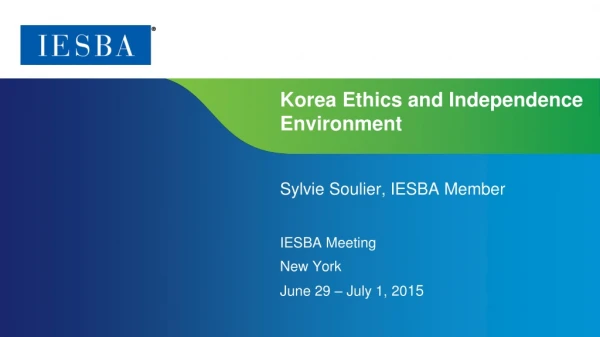Korea Ethics and Independence Environment