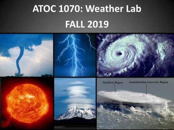 ATOC 1070: Weather Lab FALL 2019