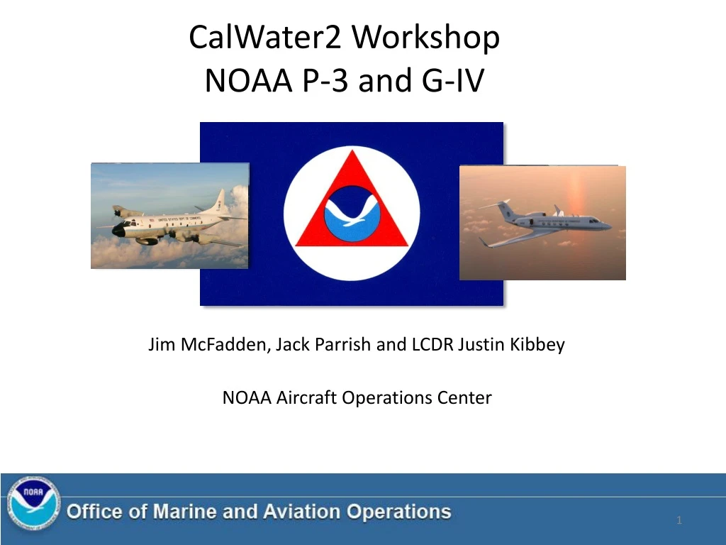 calwater2 workshop noaa p 3 and g iv