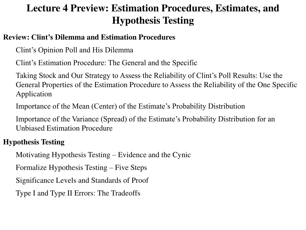 lecture 4 preview estimation procedures estimates