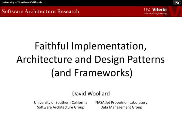 Architecture, Design Patterns and Faithful Implementation