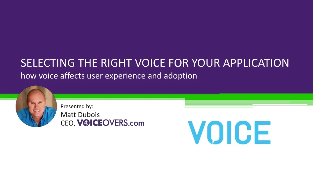 selecting the right voice for your application how voice affects user experience and adoption