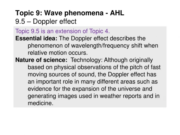 Topic 9: Wave phenomena - AHL 9.5 – Doppler effect