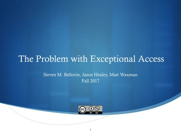 The Problem with Exceptional Access