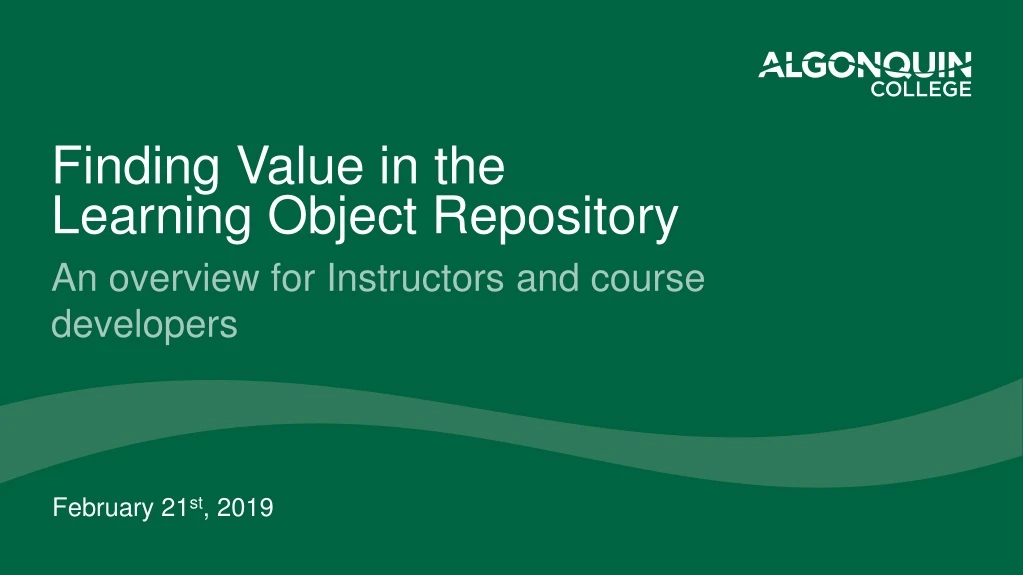 finding value in the learning object repository