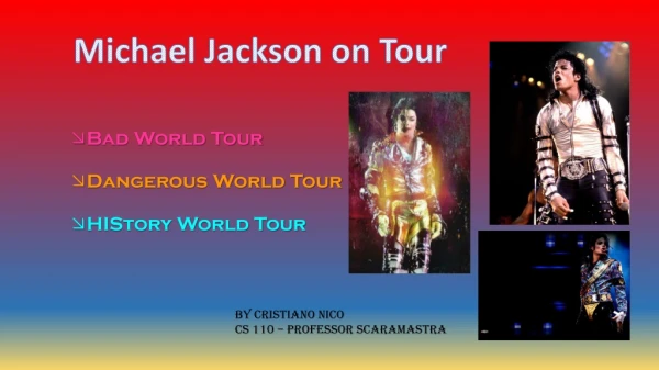 Michael Jackson o n Tour