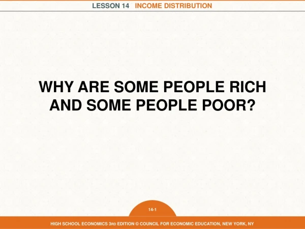 Why are some people rich and some people poor?